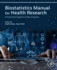 Biostatistics Manual for Health Research: a Practical Guide to Data Analysis 1ed