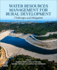 Water Resources Management for Rural Development: Challenges and Mitigation 1ed