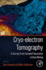 Cryo-Electron Tomography: a Journey From Sample Preparation to Data Mining 1ed