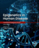 Epigenetics in Human Disease: 3ed