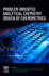 Problem-Oriented Analytical Chemistry Driven By Chemometrics: 1ed