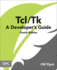 Tcl/TK: A Developer's Guide