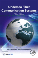 Undersea Fiber Communication Systems: 3ed