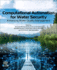 Computational Automation for Water Security: Enhancing Water Quality Management (Advanced Topics in Biomaterials)
