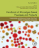 Handbook of Microalgae-Based Processes and Products: Fundamentals and Advances in Energy, Food, Feed, Fertilizer, and Bioactive Compounds 2ed