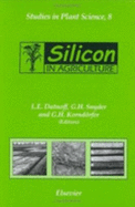 Silicon in Agriculture: 1ed
