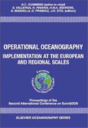 Operational Oceanography: Implementation at the European and Regional Scales