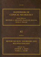 Motor Neuron Disorders and Related Diseases: Handbook of Clinical Neurology