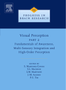Visual Perception Part 2: Fundamentals of Awareness, Multi-Sensory Integration and High-Order Perception 1ed