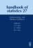 Handbook of Statistics: Epidemiology and Medical Statistics (Volume 27)