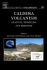 Caldera Volcanism, Volume 10: Analysis, Modelling and Response (Developments in Volcanology)