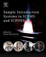 Sample Introduction Systems in Icpms and Icpoes: 1ed