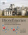 Biorefineries Integrated Biochemical Processes for Liquid Biofuels