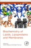 Biochemistry of Lipids, Lipoproteins and Membranes: 6ed