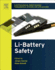 Electrochemical Power Sources: Fundamentals, Systems, and Applications: Li-Battery Safety 1ed