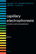 Capillary Electrophoresis: Principles, Practice and Applications