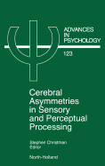 Cerebral Asymmetries in Sensory and Perceptual Processing