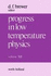 Progress in Low Temperature Physics, Vol. 12
