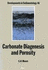 Carbonate Diagenesis and Porosity (Volume 46) (Developments in Sedimentology, Volume 46)