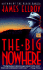 The Big Nowhere (L. a. Quartet, Book 2)