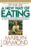 A New Way of Eating From the Fit for Life Kitchen