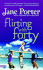 Flirting With Forty