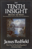 Tenth Insight: Holding the Vision