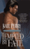 Tempted By Fate