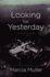 Looking for Yesterday (a Sharon McCone Mystery, 29)