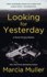 Looking for Yesterday (a Sharon McCone Mystery)