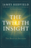 The Twelfth Insight: the Hour of Decision (Celestine Series)