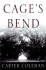 Cage's Bend-Advanced Reading Copy