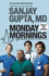 Monday Mornings: a Novel
