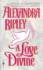 A Love Divine