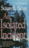 Isolated Incident, an