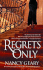Regrets Only