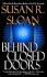 Behind Closed Doors