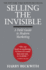 Selling the Invisible: a Field Guide to Modern Marketing