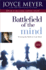 Battlefield of the Mind-Winning the Battle in Your Mind