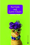 Fat Girls and Lawn Chairs