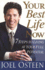 Your Best Life Now