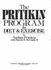 The Pritikin Program for Diet and Exercise