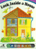 Look Inside a House