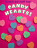 Candy Hearts! (Scratch and Sniff Fun! )