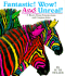Fantastic! Wow! and Unreal! : a Book About Interjections and Conjunctions (Ruth Heller's Language Series)