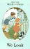 Read With Dick and Jane: We Look