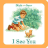 Dick and Jane: I See You