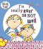 I'M Really Ever So Not Well (Charlie and Lola)