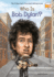 Who is Bob Dylan? (Who Was...? )