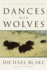 Dances With Wolves: a Novel